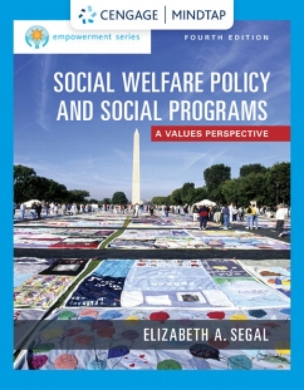 MindTap for Segal's Social Welfare Policy and Social Programs, Enhanced Media Edition, 4th Edition [Instant Access], 1 term 4th Edition â€“ PDF/EPUB Version Downloadable